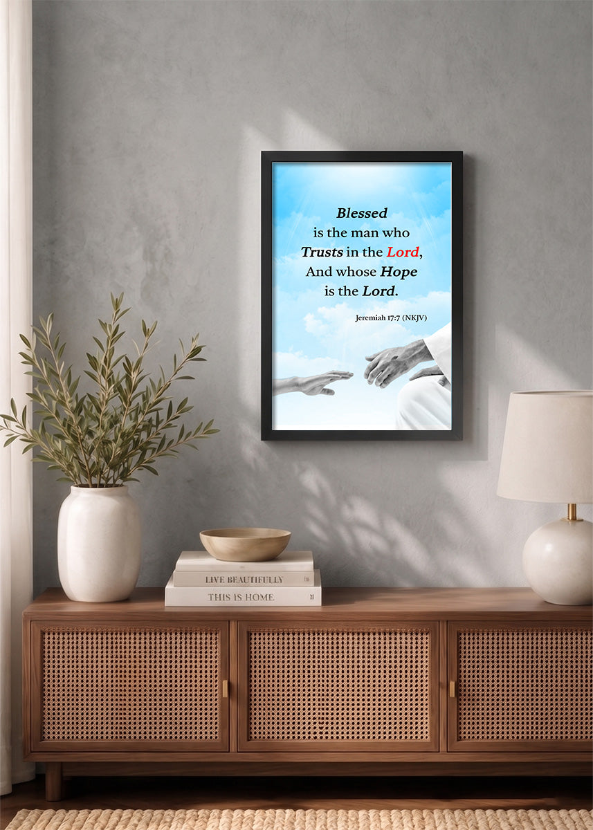 Holy Frames Blessed Is the Man Who Trusts in the Lord Jeremiah 17:7 Bible verse frame on wall — Jeremiah Scripture home decor mockup