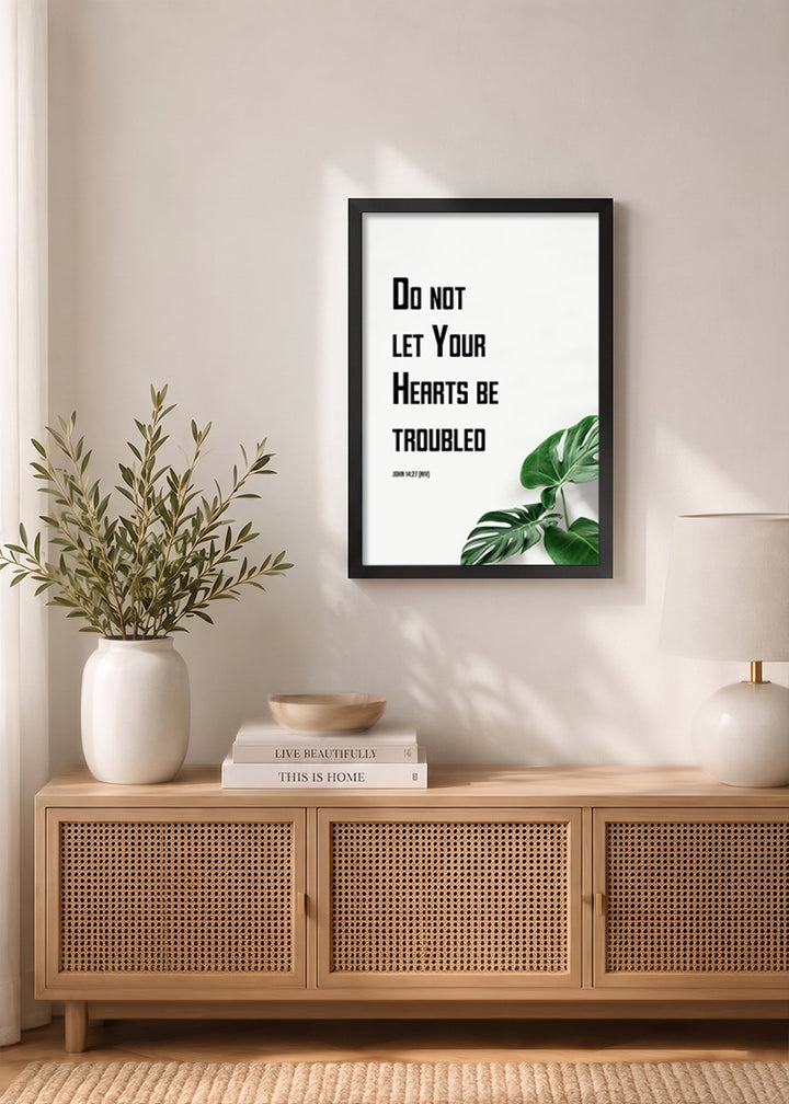 Holy Frames Do Not Let Your Hearts Be Troubled John 14:27 Bible verse frame on wall — John Scripture home decor mockup