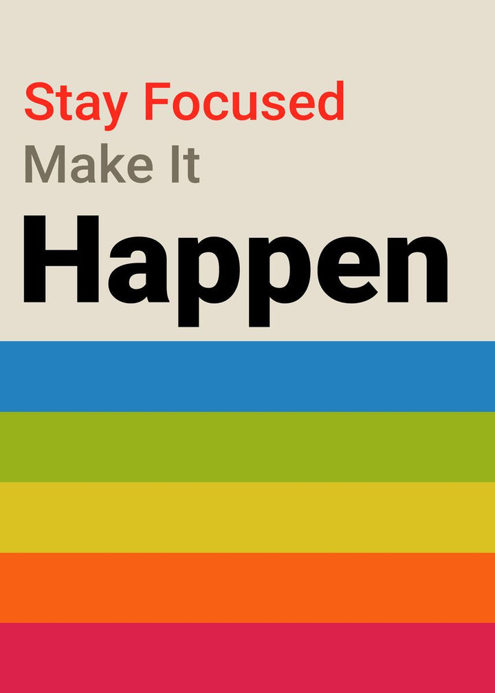 Stay focused poster