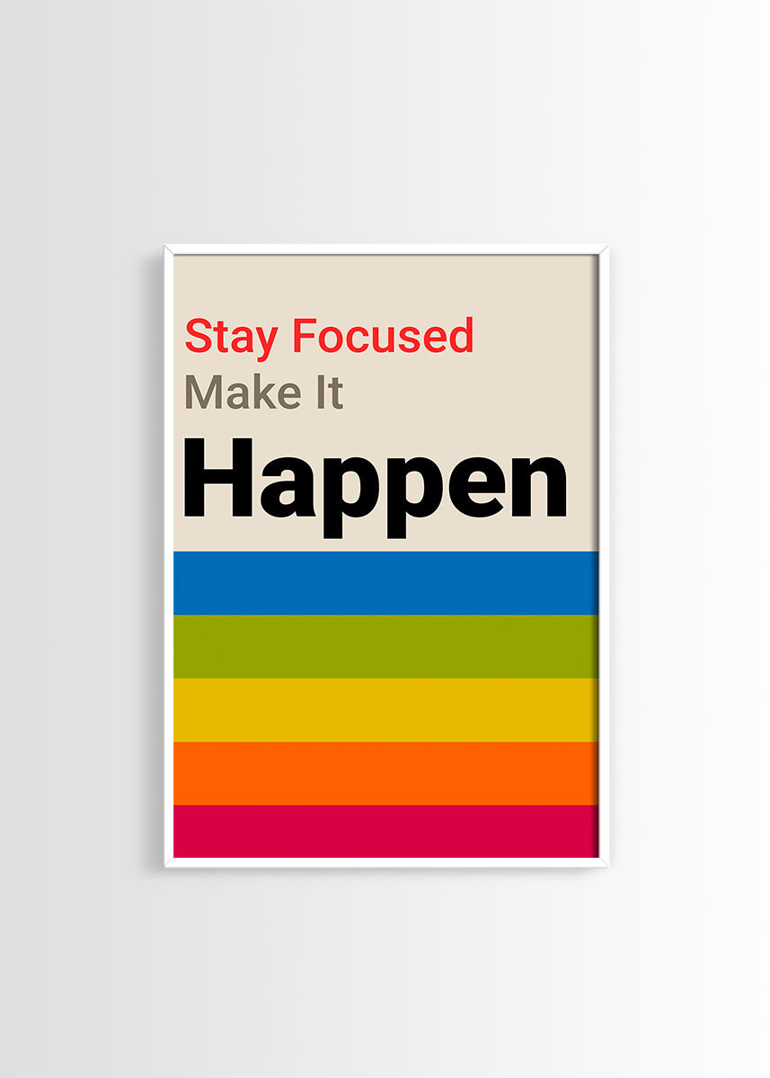 Stay focused poster